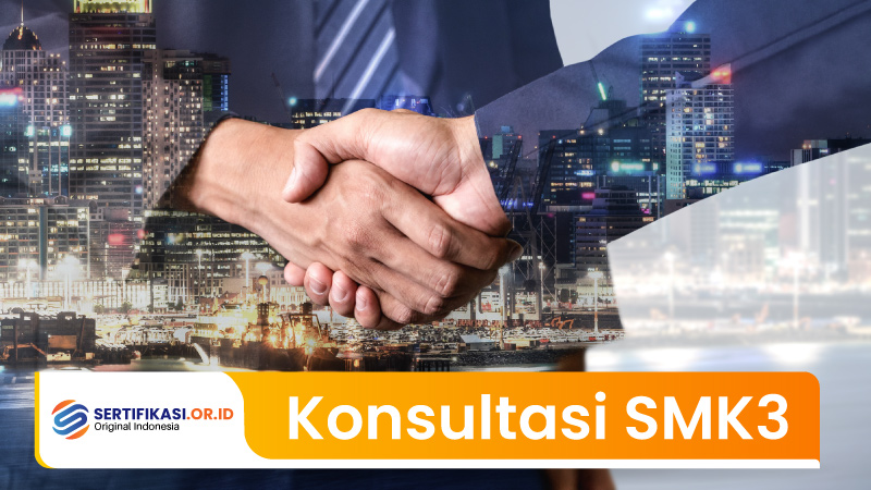 Konsultasi Sertifikasi SMK3