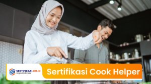 Sertifikasi Cook Helper